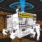 The Baker Brothers - Transition Transmission | 愉快に踊れるファンクマスターピース (2008)