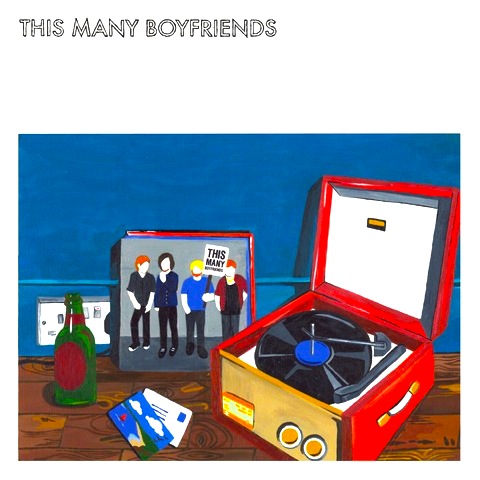This Many Boyfriends - This Many Boyfriends (2012)