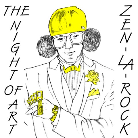 サブカル感100%のお洒落なヒップホップZEN-LA-ROCK『THE NIGHT OF ART』(2009年作品)