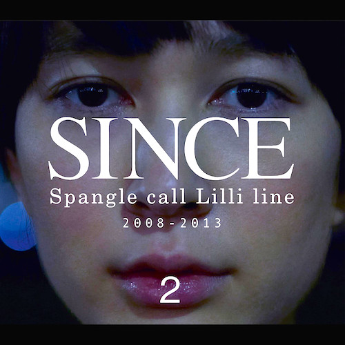 Spangle call Lilli line - SINCE2 (2013)