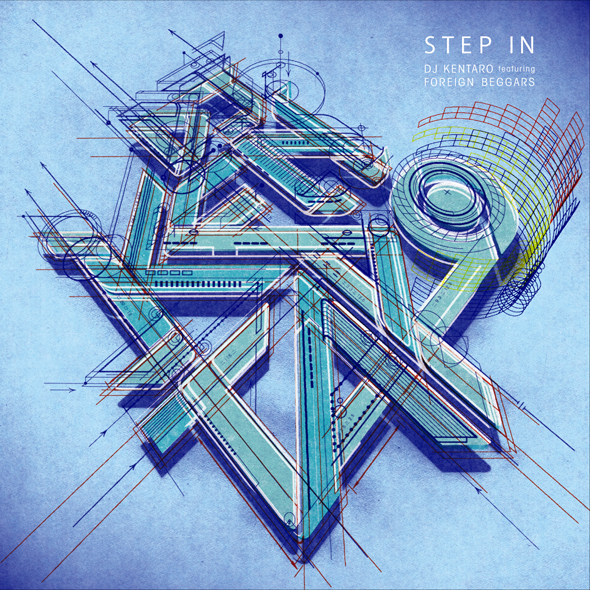 DJ KENTARO NEW SINGLE Step In featuring Foreign Beggars