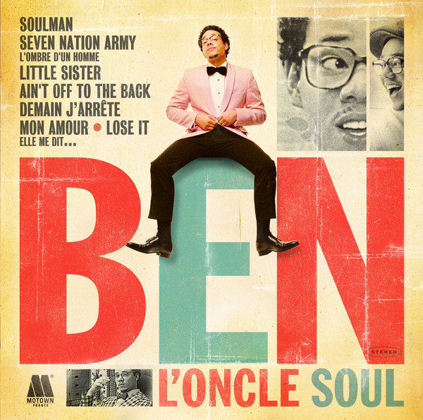 BEN LONCLE SOUL ザ・ホワイト・ストライプスのカヴァー「Seven Nation Army」