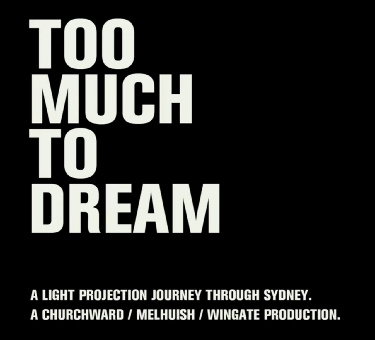 短編フィルム「TOO MUCH TO DREAM」 | シドニーを徘徊する美しいタイピング