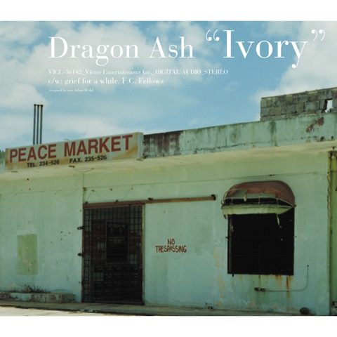Dragon Ash - Ivory (2006)