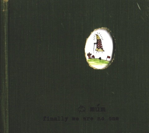 Mum - Finally We Are No One (2002)