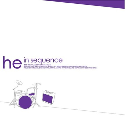 he - In Sequence | アニメ版BECKで起用のお洒落サウンド (2006)