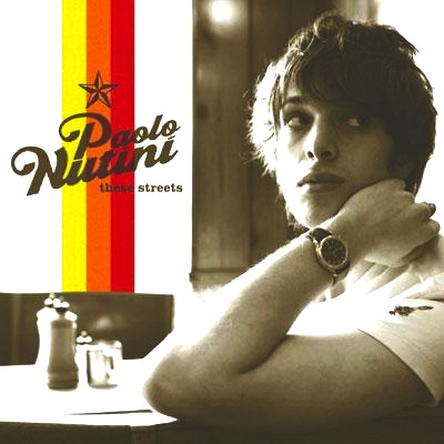 Paolo Nutini / These Streets | 名曲「Last Request」はじめイケメンのハスキーボイスに癒される名作 (2006)