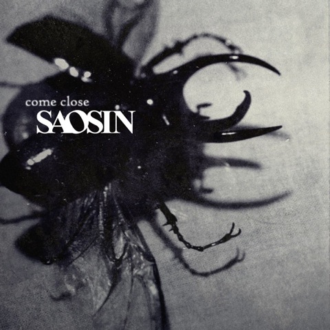 Saosin - Come Close (2008)