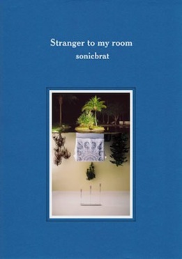 シンガポールの静かなピアノ作品 7月25日発売 sonicbrat / Stranger To My Room (2013)