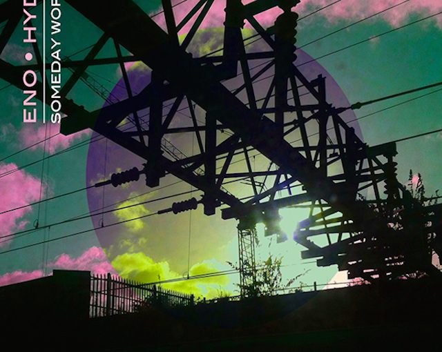Eno Hyde - Someday World (2014)