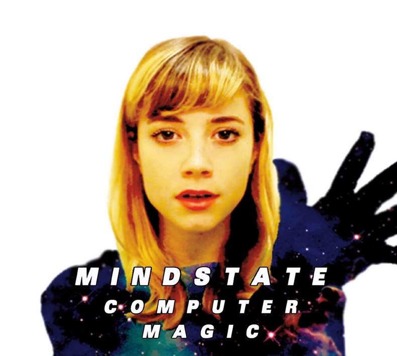 Computer Magic / Mindstate (2015)