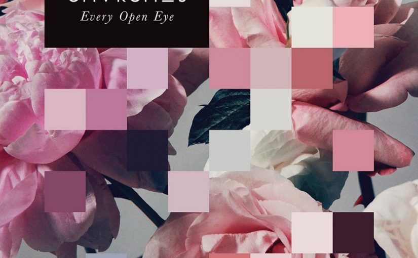 チャーチズ (CHVRCHES) 新作『Every Open Eye』9月25日発売！