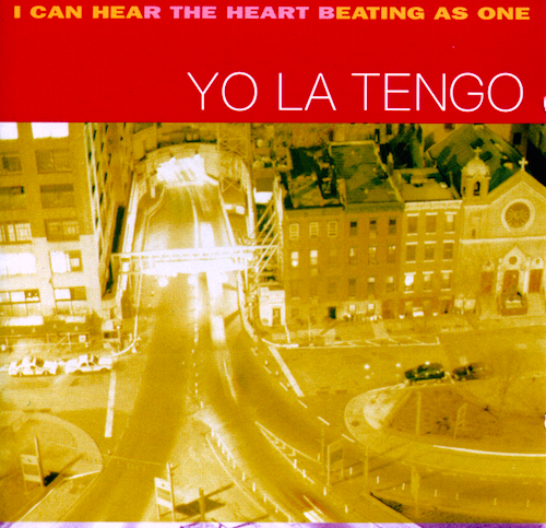 Yo La Tengo - I Can Hear The Heart Beating As One (1997)