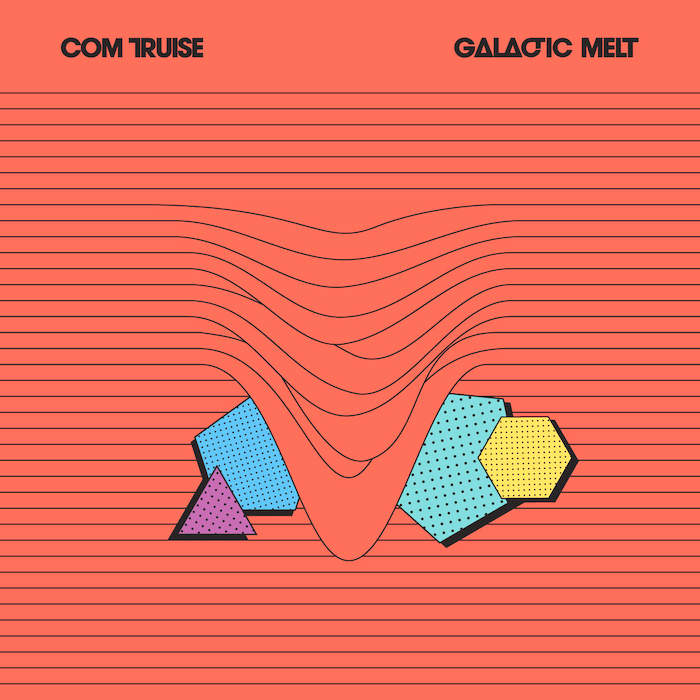 Com Truise / Galactic Melt (2011)