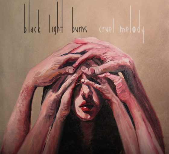 Black Light Burns / Cruel Melody (2007)