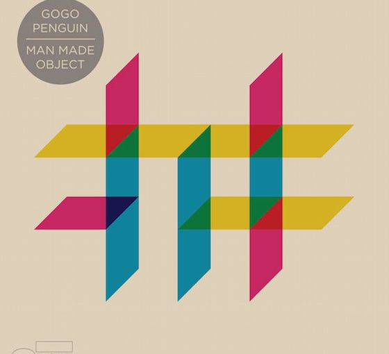 Go Go Penguin - Man Made Object (2016)