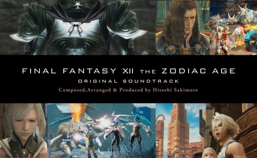FINAL FANTASY XII THE ZODIAC AGE Original Soundtrack